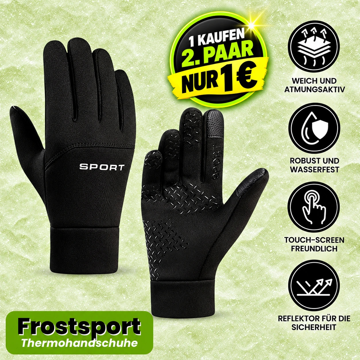 Frostsport - Thermohandschuhe für jede Kälte | 1-€ Aktion